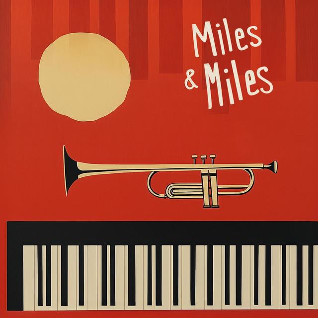 Miles & Miles