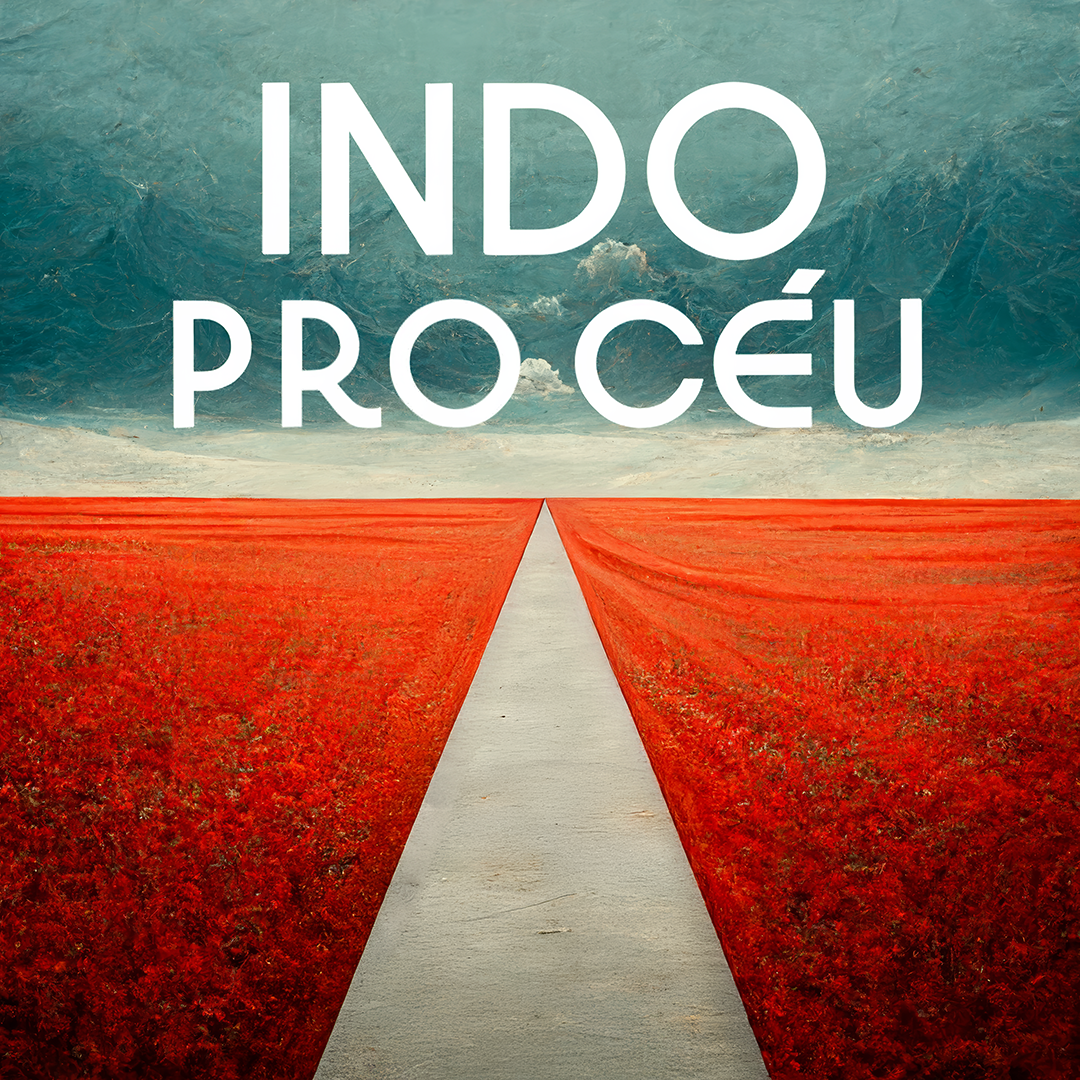 Indo Pro Céu